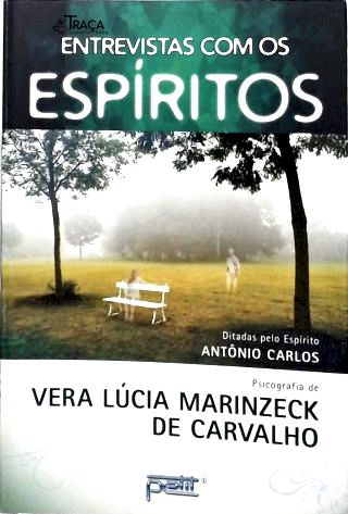 Entrevistas Com Os Espíritos