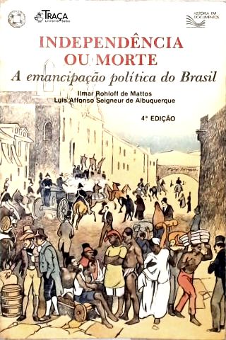 Independência ou Morte