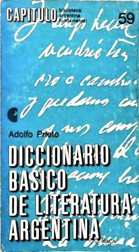 Diccionario Básico de Literatura Argentina