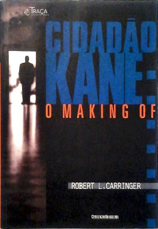 Cidadão Kane: O Making Of
