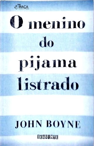 O Menino Do Pijama Listrado