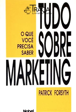 Tudo Sobre Marketing