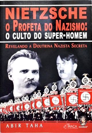 Nietzsche, o Profeta do Nazismo