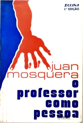 O Professor Como Pessoa