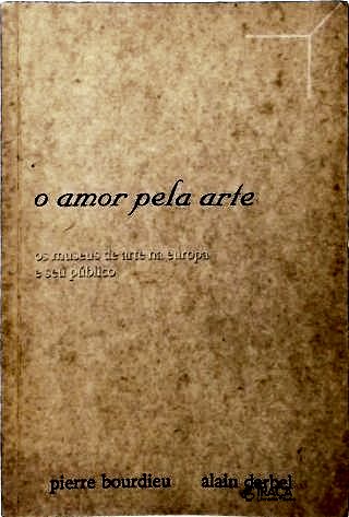 O Amor Pela Arte: Os Museus De Arte Na Europa E Seu Público