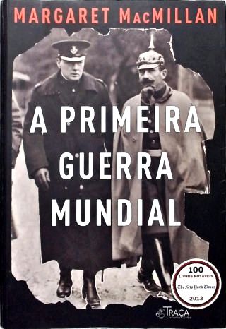 A Primeira Guerra Mundial