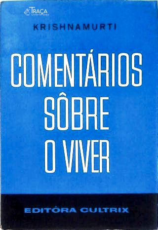 Comentários Sobre O Viver