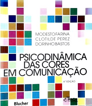 Psicodinâmica das Cores em Comunicação