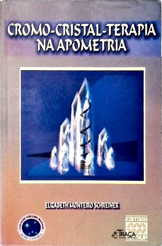 Cromo-Cristal-Terapia na Apometria