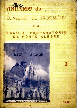 Anuário Do Conselho de Professores da Escola Preparatória de Porto Alegre - Vol. 2