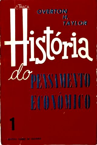 História do Pensamento Econômico - Em 2 Volumes