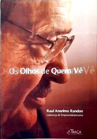 Os Olhos De Quem Vê