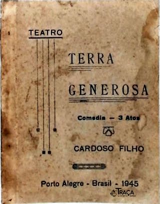 Terra Generosa - Comédia em 3 Atos
