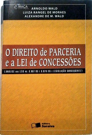 O Direito de Parceria e a Lei de Concessões