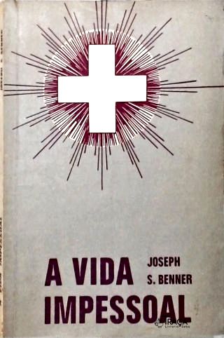 A Vida Impessoal