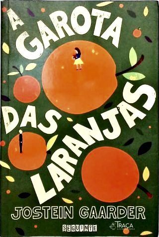 A Garota Das Laranjas