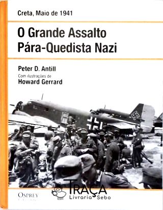O Grande Assalto Pára-quedista Nazi