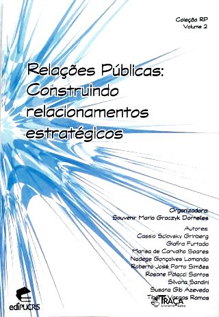 Relações Públicas: Construindo Relacionamentos Estratégicos