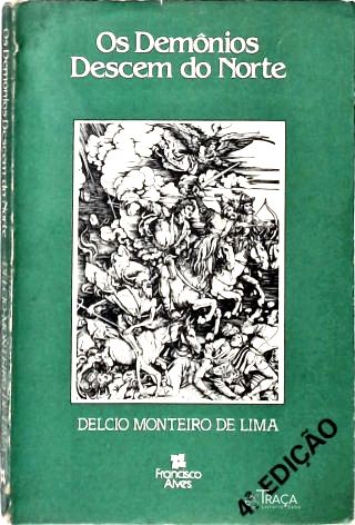 Os Demônios Descem Do Norte