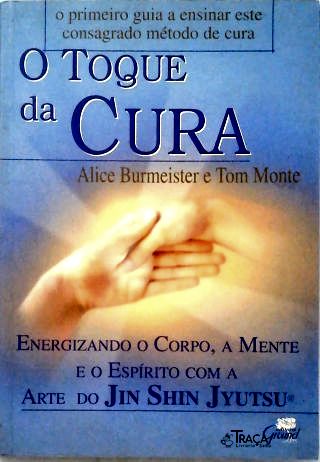 O Toque Da Cura