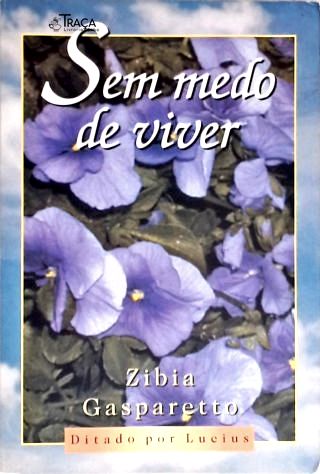 Sem Medo de Viver