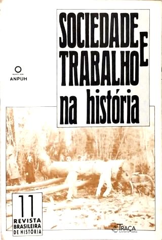 Sociedade e Trabalho na História