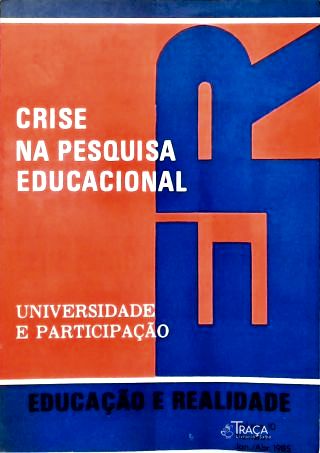 Universidade e Participação: Educação e Realidade - Vol. 10 N. 1