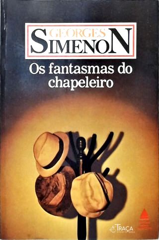 Os Fantasmas do Chapeleiro