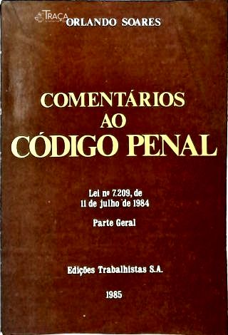 Comentários ao Código Penal (Parte Geral)