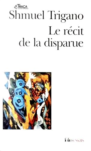 Recit de La Disparue