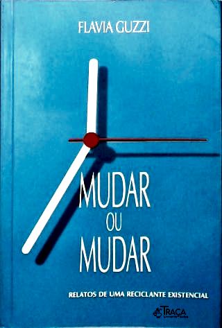Mudar Ou Mudar