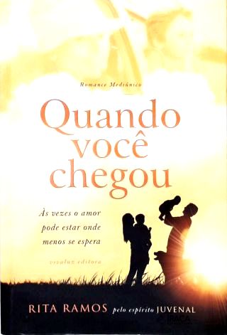 Quando Você Chegou
