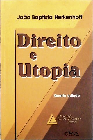Direito E Utopia