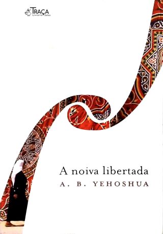 A Noiva Libertada