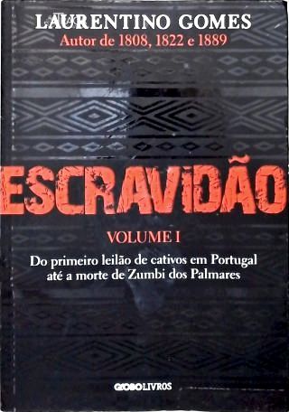 Escravidão - Vol. 1