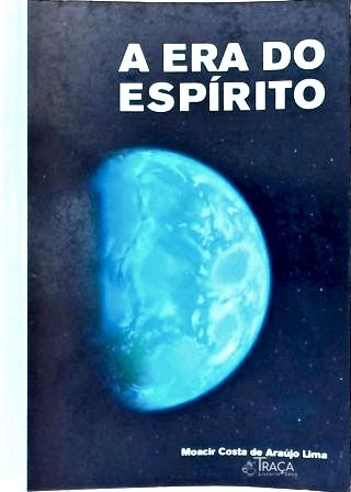 A Era Do Espírito