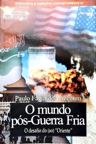 O Mundo Pós-Guerra Fria