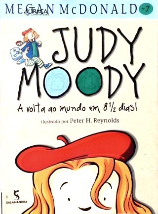 Judy Moody - A Volta Ao Mundo Em 8 1/2 Dias