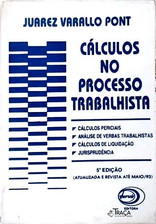 Cálculos No Processo Trabalhista