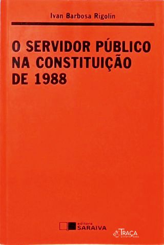 O Servidor Público na Constituição de 1988