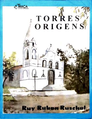 Torres: Origens