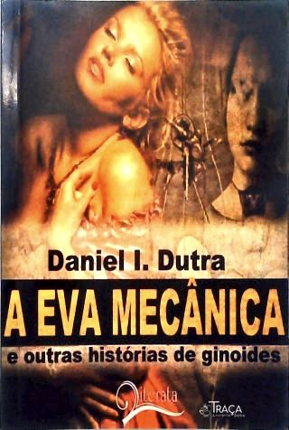 A Eva Mecânica