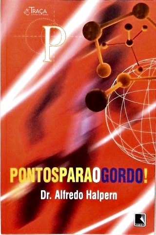 Pontos Para O Gordo!