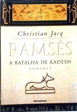 Ramsés: A batalha de Kadesh - Vol. 3