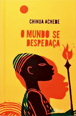 O Mundo Se Despedaça (Caixa com folheto)