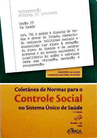 Coletânea De Normas Para O Controle Social No Sistema Único De Saúde