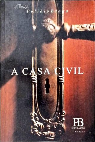 A Casa Civil