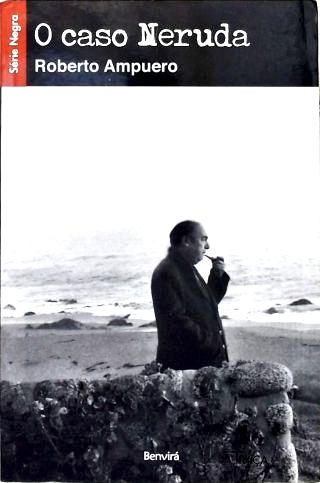 O Caso Neruda
