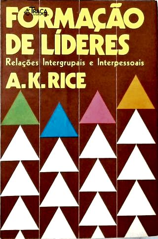 Formação de Líderes: Relações Intergrupais e Interpessoais