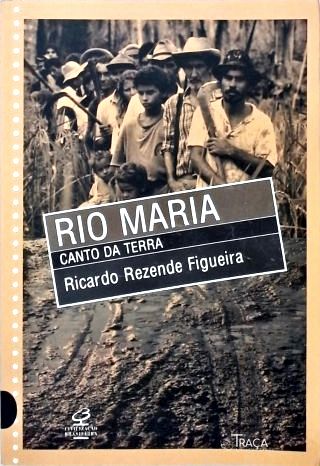 Rio Maria: Canto da Terra